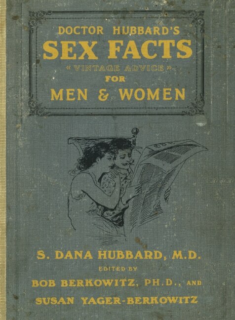 Front cover_Doctor Hubbard's Sex Facts For Men And Women