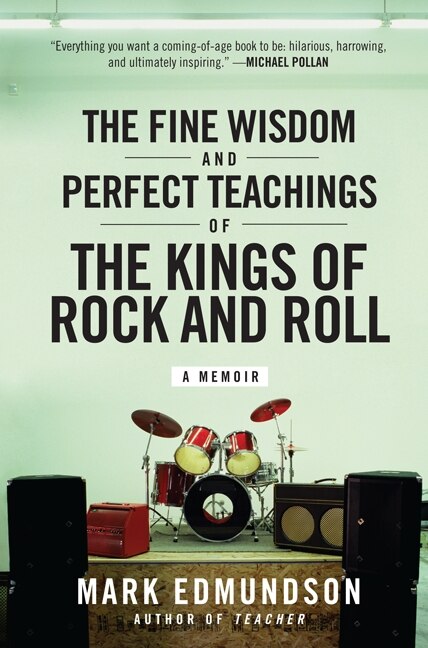 Front cover_The Fine Wisdom and Perfect Teachings of the Kings of Rock and Roll