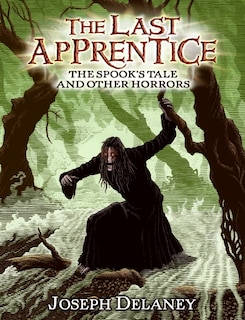 Front cover_The Last Apprentice: The Spook's Tale