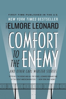 Front cover_Comfort to the Enemy and Other Carl Webster Stories