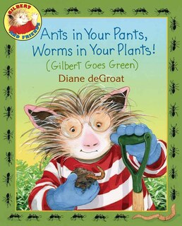 Couverture_Ants in Your Pants, Worms in Your Plants!