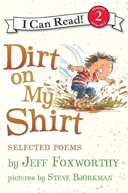 Front cover_Dirt on My Shirt: Selected Poems