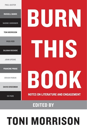 Burn This Book: Notes On Literature And Engagement