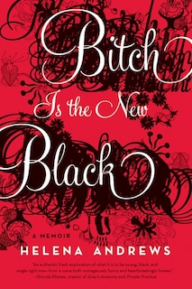 Front cover_Bitch Is The New Black