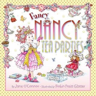 Front cover_Fancy Nancy: Tea Parties