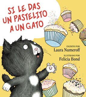 Front cover_Si Le Das Un Pastelito A Un Gato