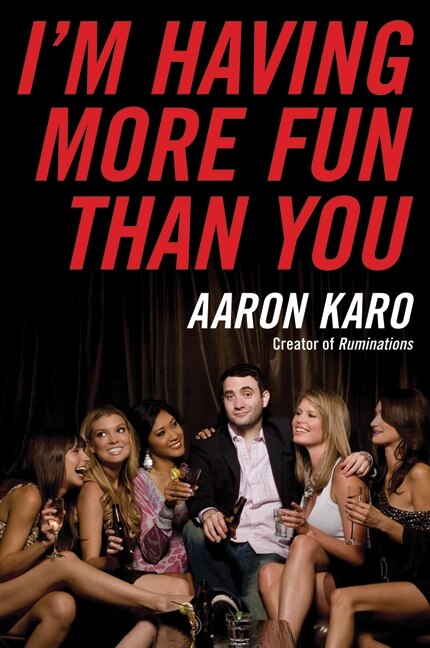 Front cover_I'm Having More Fun Than You