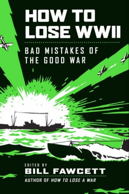 Front cover_How To Lose Wwii