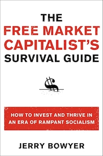 Front cover_The Free Market Capitalist's Survival Guide
