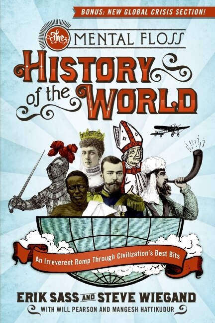 Front cover_The Mental Floss History Of The World