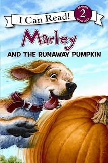 Front cover_Marley: Marley And The Runaway Pumpkin
