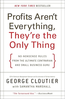 Couverture_Profits Aren't Everything, They're The Only Thing