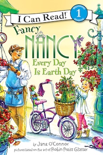 Front cover_Fancy Nancy: Every Day Is Earth Day