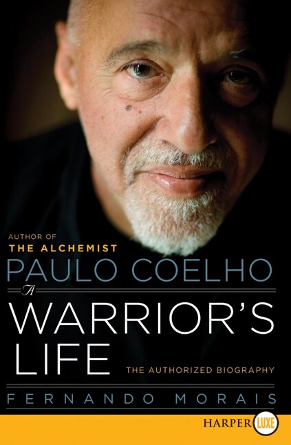 Couverture_Paulo Coelho: A Warrior's Life