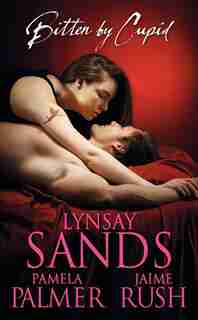 Bitten By Cupid by Lynsay Sands