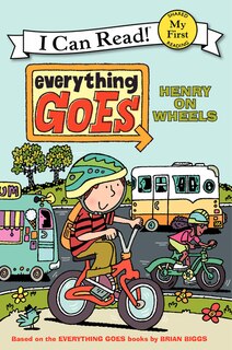 Front cover_Everything Goes: Henry on Wheels