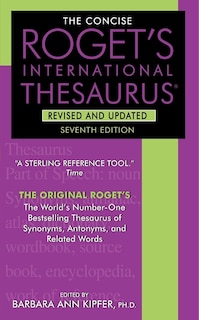 Front cover_The Concise Roget's International Thesaurus, Revised and Updated, 7th Edition