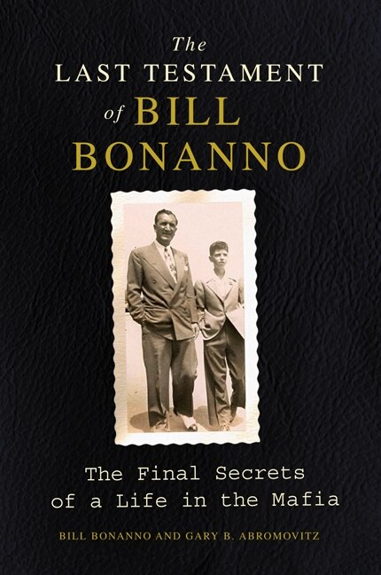 Front cover_The Last Testament of Bill Bonanno