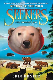 Couverture_Seekers: Return to the Wild #6: The Longest Day
