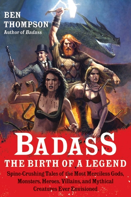 Front cover_Badass: The Birth of a Legend