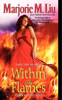 Within the Flames: A Dirk & Steele Novel