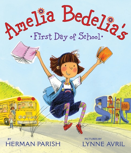 Front cover_Amelia Bedelia's First Day of School