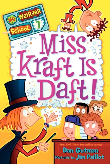Couverture_My Weirder School #7: Miss Kraft Is Daft!