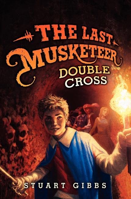Front cover_The Last Musketeer #3: Double Cross
