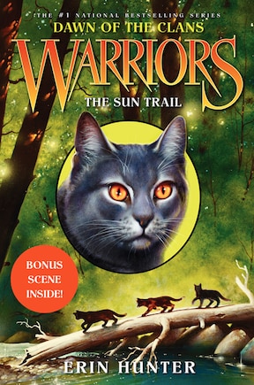 Warriors: Dawn of the Clans #1: The Sun Trail