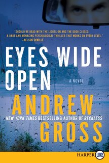 Eyes Wide Open: A Novel