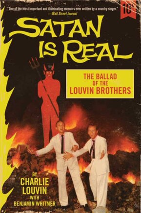 Satan Is Real: The Ballad Of The Louvin Brothers