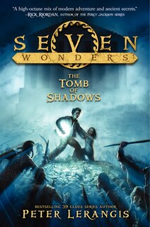 Front cover_Seven Wonders Book 3: The Tomb of Shadows