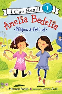 Amelia Bedelia Makes A Friend