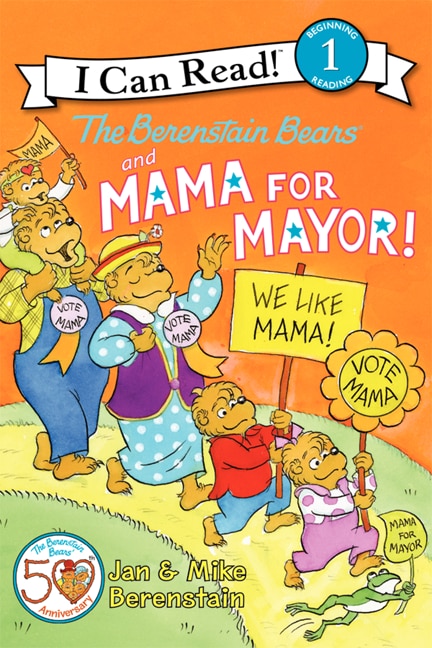 Front cover_The Berenstain Bears and Mama for Mayor!