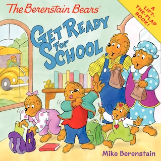 Front cover_The Berenstain Bears Get Ready for School