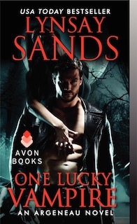 One Lucky Vampire: An Argeneau Novel