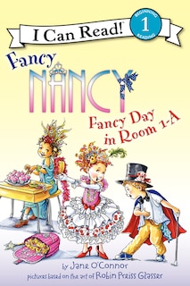 Couverture_Fancy Nancy: Fancy Day in Room 1-A