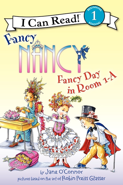 Couverture_Fancy Nancy: Fancy Day in Room 1-A