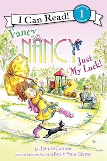 Front cover_Fancy Nancy: Just My Luck!