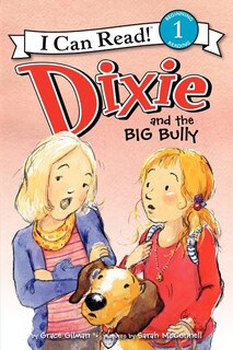 Front cover_Dixie And The Big Bully