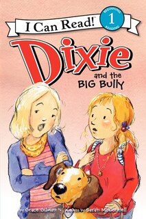 Couverture_Dixie And The Big Bully