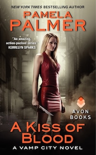 A Kiss of Blood: A Vamp City Novel