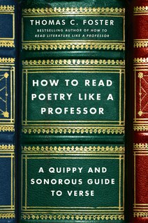 Couverture_How To Read Poetry Like A Professor
