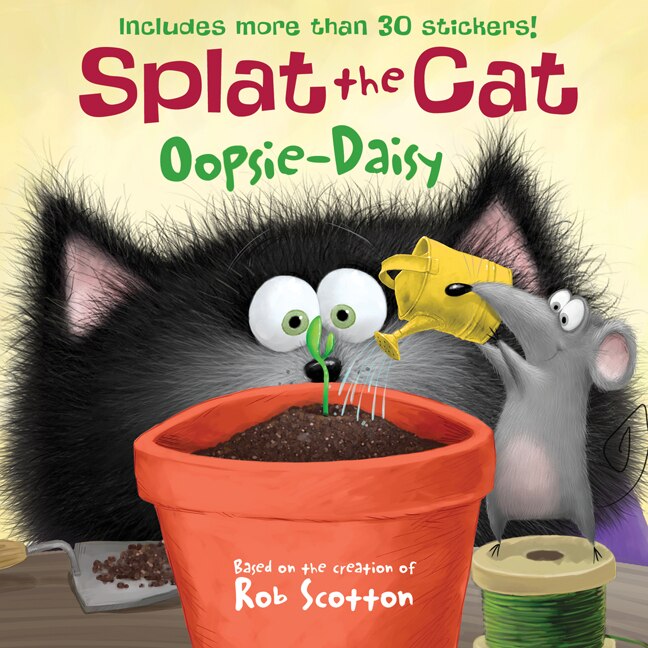 Splat The Cat: Oopsie-daisy: Includes More Than 30 Stickers!