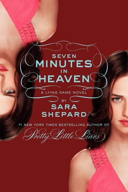 Couverture_The Lying Game #6: Seven Minutes in Heaven