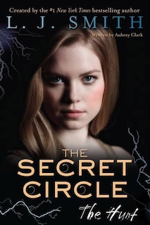 Front cover_The Secret Circle: The Hunt
