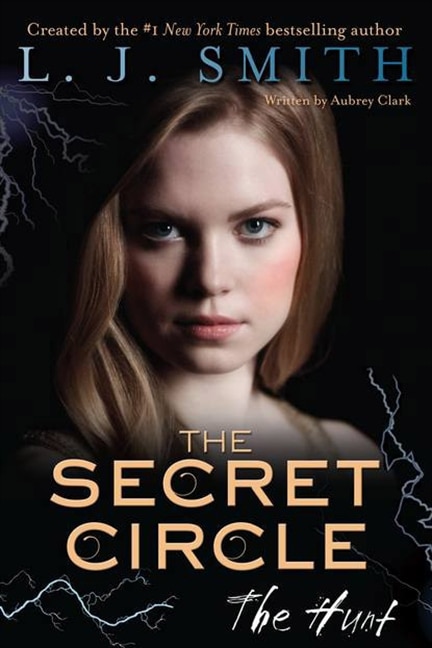 Front cover_The Secret Circle: The Hunt