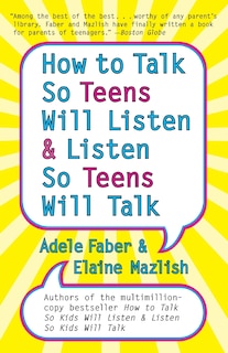 Couverture_How to Talk so Teens Will Listen and Listen so Teens Will