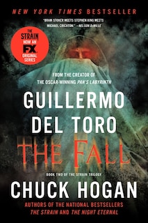 The Fall: Book Two of the Strain Trilogy