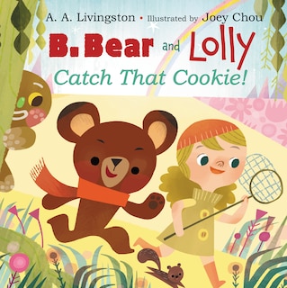 Front cover_B. Bear and Lolly: Catch That Cookie!